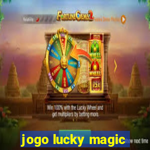 jogo lucky magic